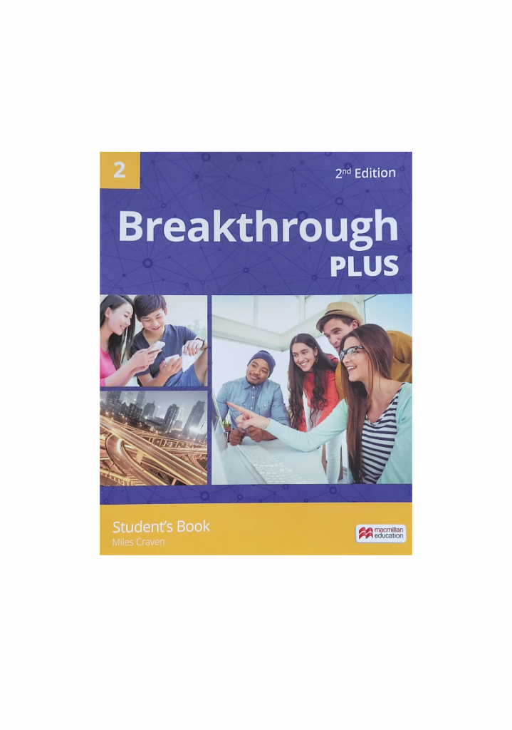 BREAKTHROUGH PLUS 2ND ED 2 SB – www.liramaruexpress.com